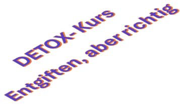 DETOX- Kurs